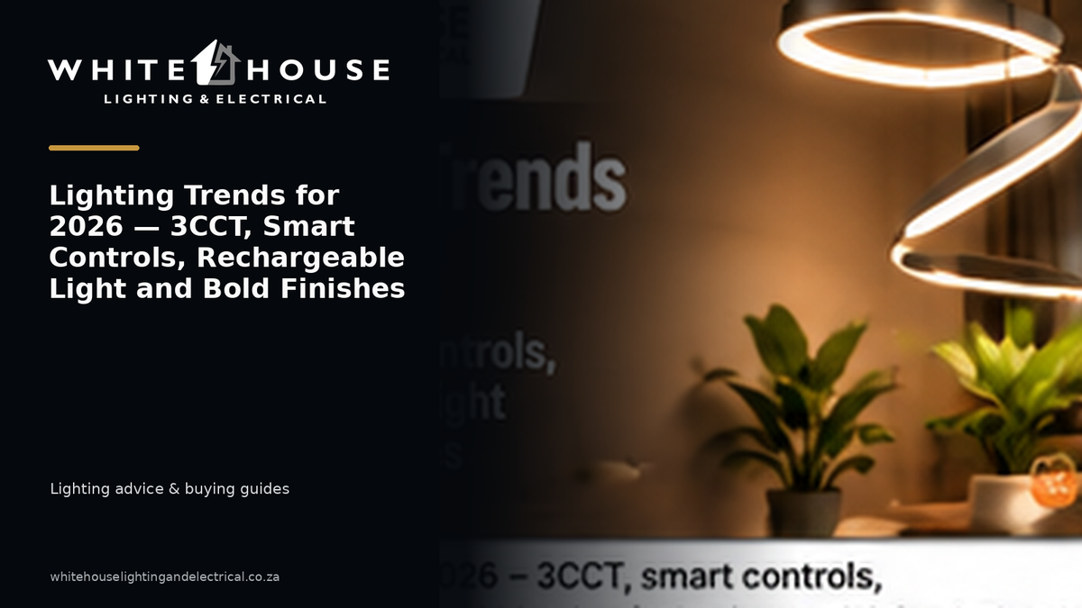 Contemporary statement lighting illustrating 2026 trends including 3CCT, smart controls and bold finishes.