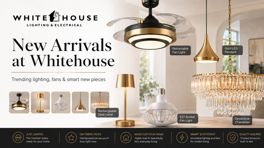 New Whitehouse lighting arrivals including a retractable fan light, pendant, chandelier, desk lamp and socket fan light.